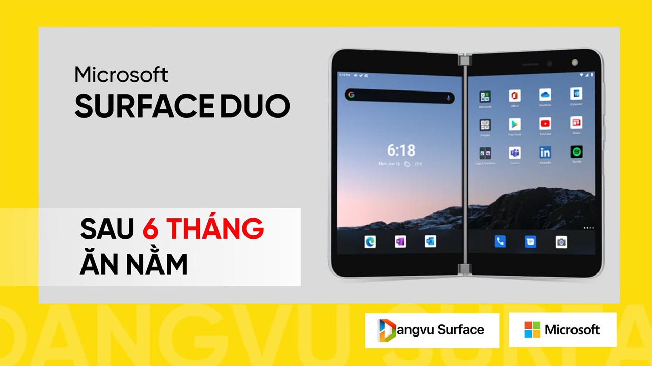 Đánh giá Surface Duo sau 6 tháng ăn nằm