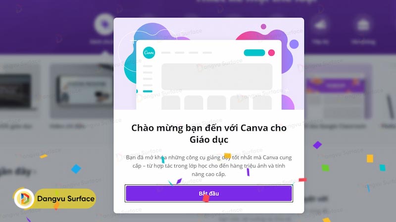 nhấn Bắt đầu để chuyển sang Trang chủ làm việc của Canva với tài khoản Email Edu của bạn.