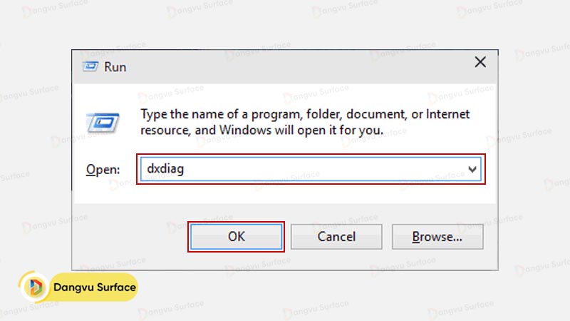 Nhập "dxdiag" trong hộp Run