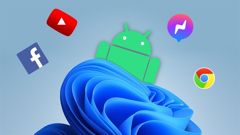 Cách cài đặt ứng dụng Android không cần WSA trên Windows 11