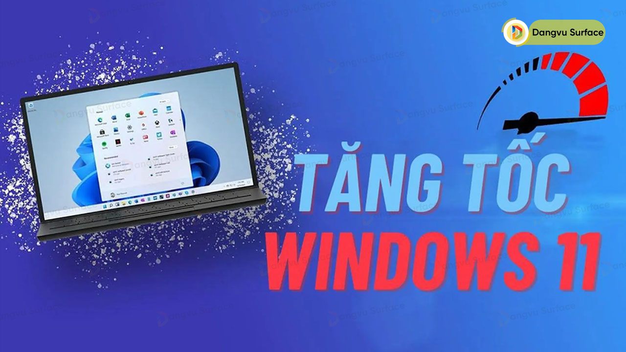 Bật Mí 7 Cách Tối ưu Hóa Hiệu Năng Trên Windows 11 Nhanh Chóng
