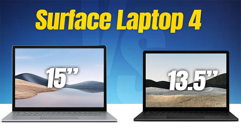 Surface Laptop 4 Phiên bản 13 inch và 15 inch