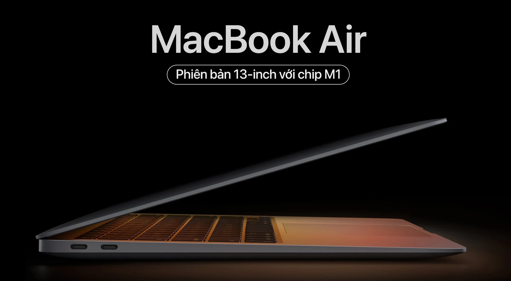 Nhược điểm tiếp theo của dòng MacBook Air M1 đó là máy chỉ có 2 cổng USB-C