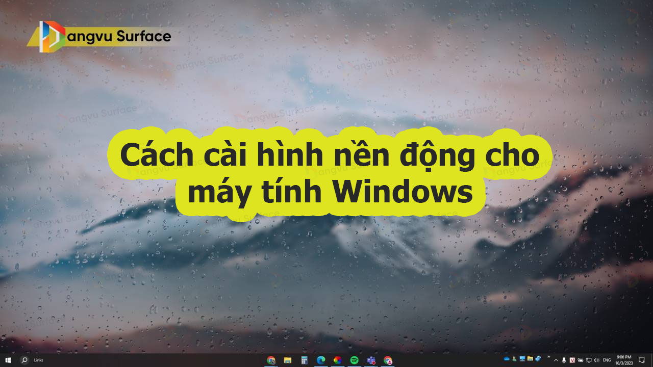 Cách Cài Hình Nền động Cho Máy Tính Windows