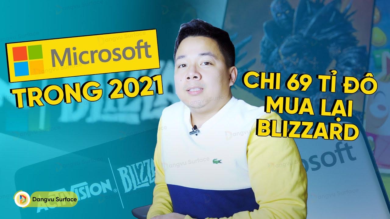 Microsoft đã làm được gì trong năm 2021