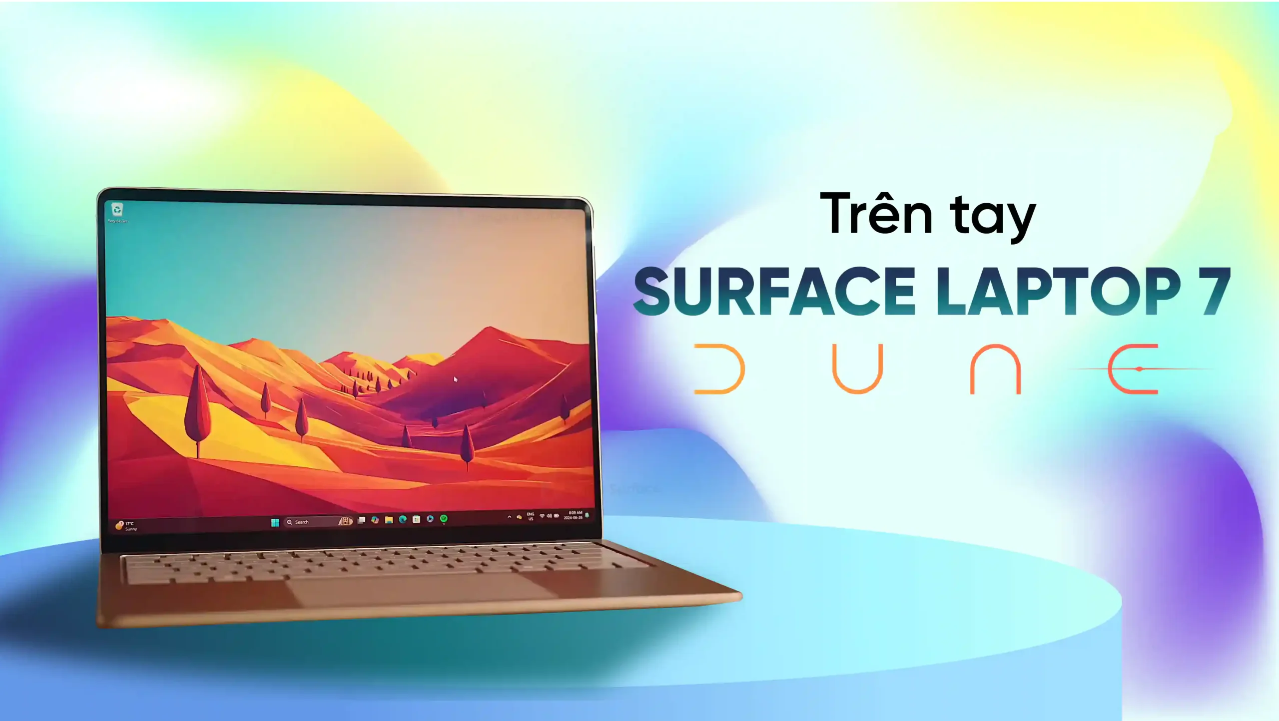 Trên Tay Surface Laptop 7 Dune
