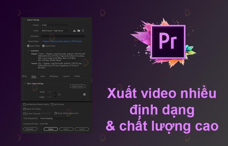 Xuất video với đa dạng định dạng 