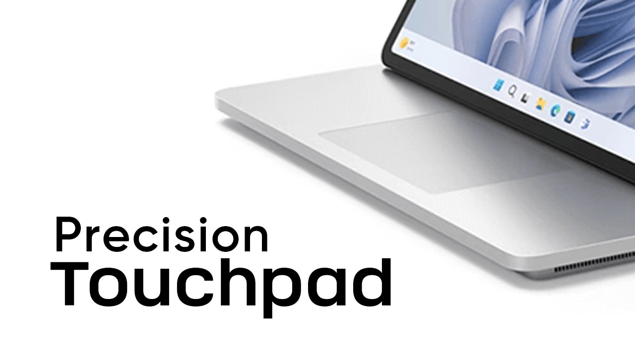 Những điều bạn cần biết khi sử dụng Precision Touchpad