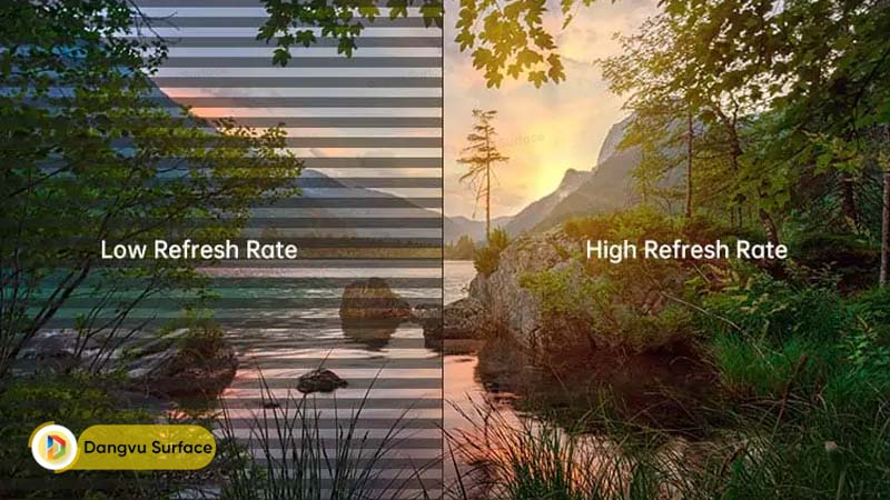 Tốc độ làm tươi màn hình càng cao thì hình ảnh sẽ càng rõ nét và chân thực