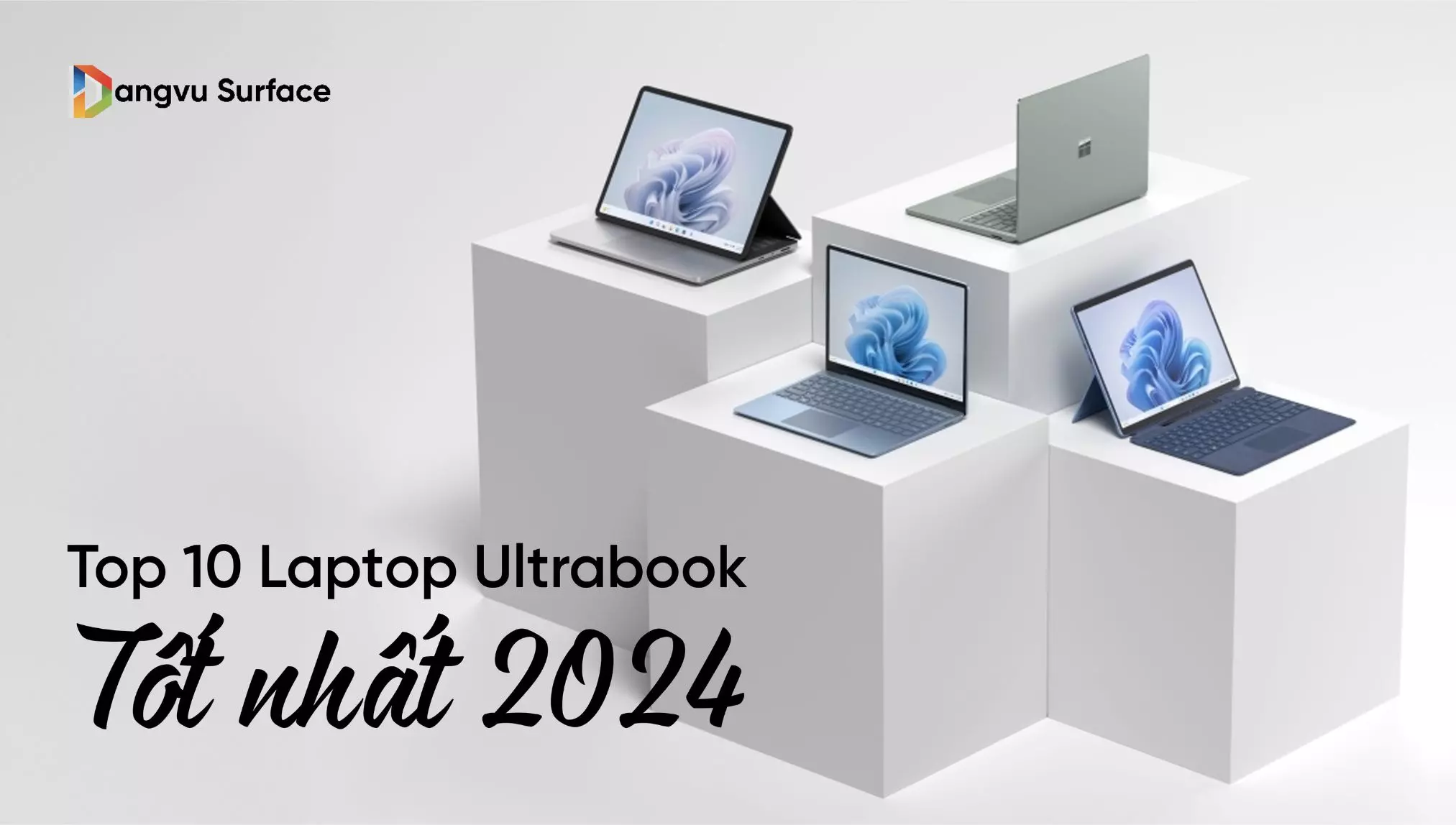 TOP 10 Laptop Ultrabook tốt nhất 2024