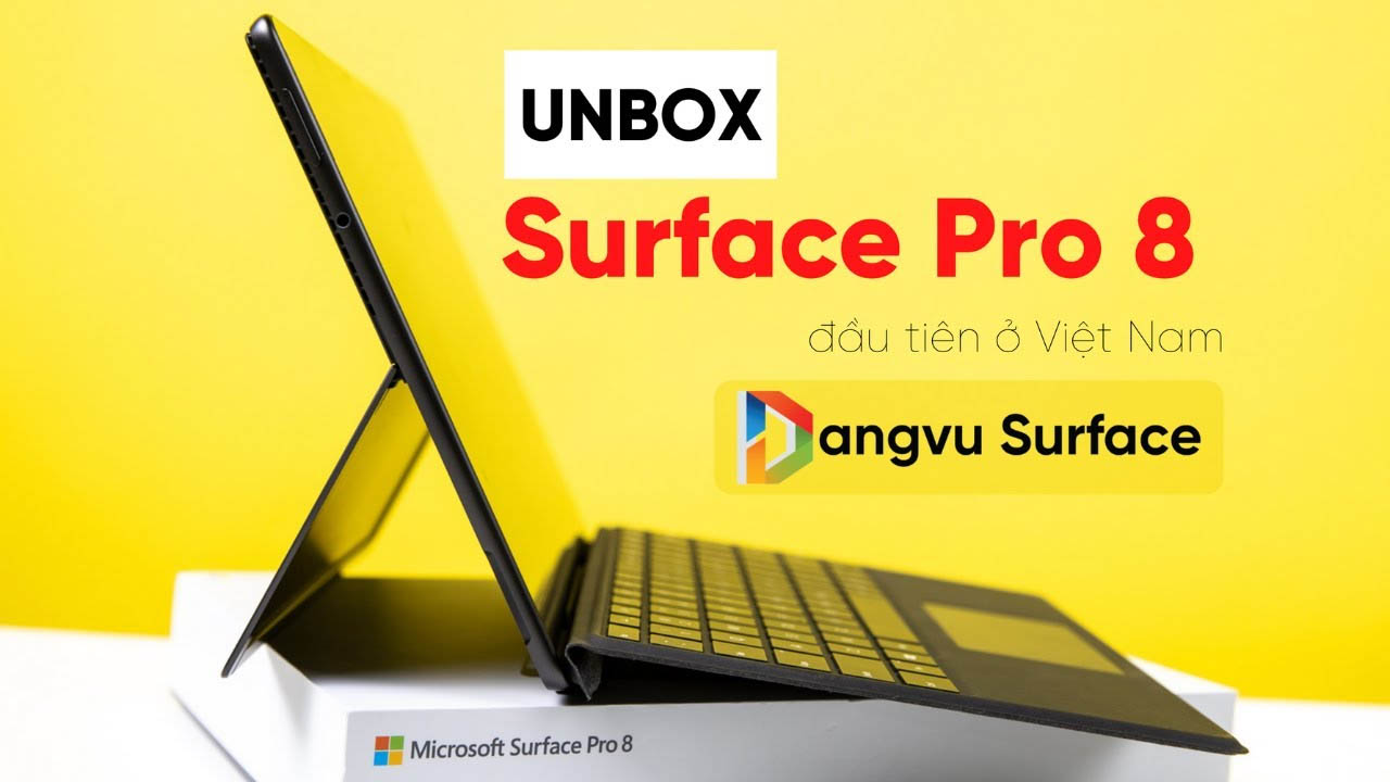 Đập Hộp Surface Pro 8 đầu Tiên Tại Việt Nam