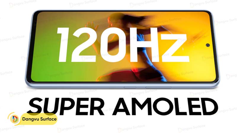 Màn hình Super AMOLED với tần số quét 120Hz