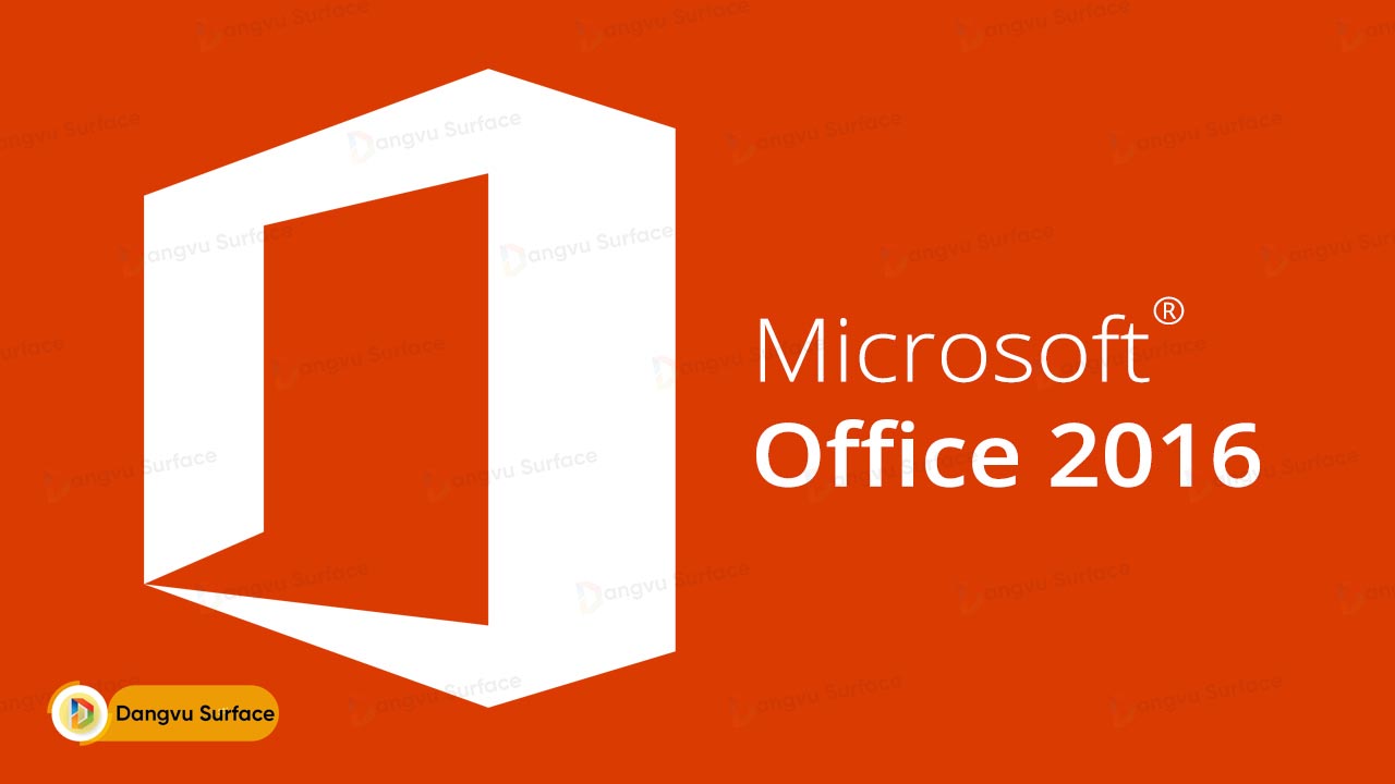 Hướng Dẫn Cài đặt Và Sử Dụng Office 2016 Trên Windows 10