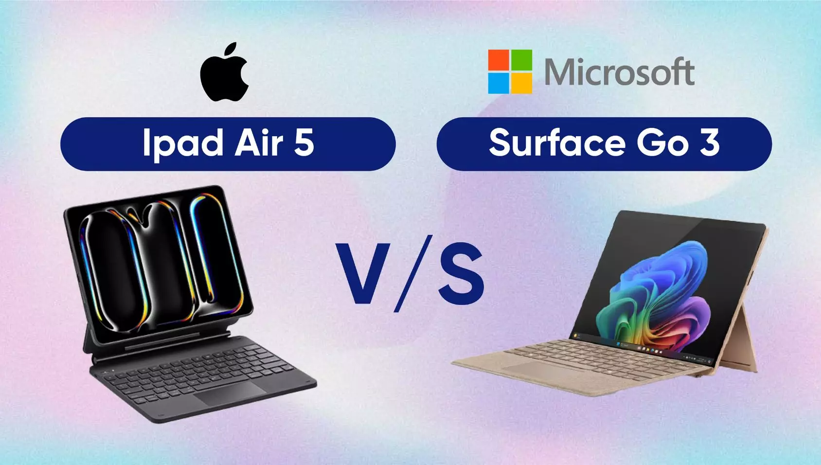 Surface Go 3 vs iPad Air 5: Khi kèm bàn phím