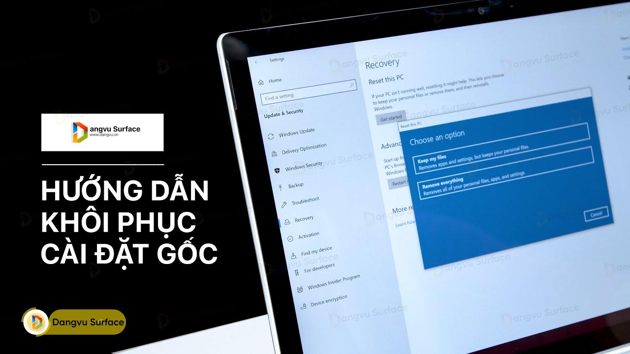 Cách Reset Windows 10 Cho Surface Mà Không Cần Dùng Bộ Cài