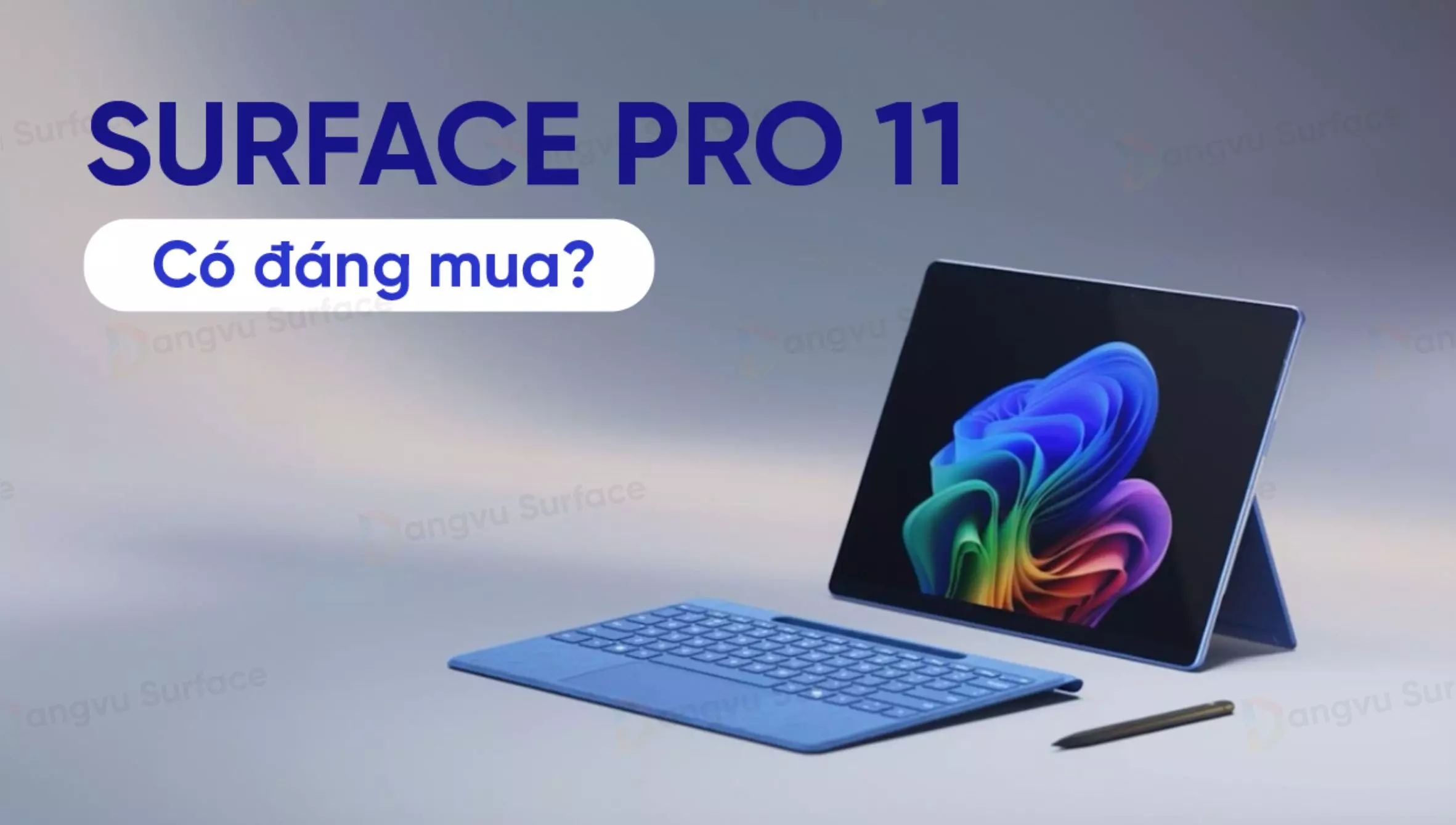 Có nên mua Surface Pro 11?