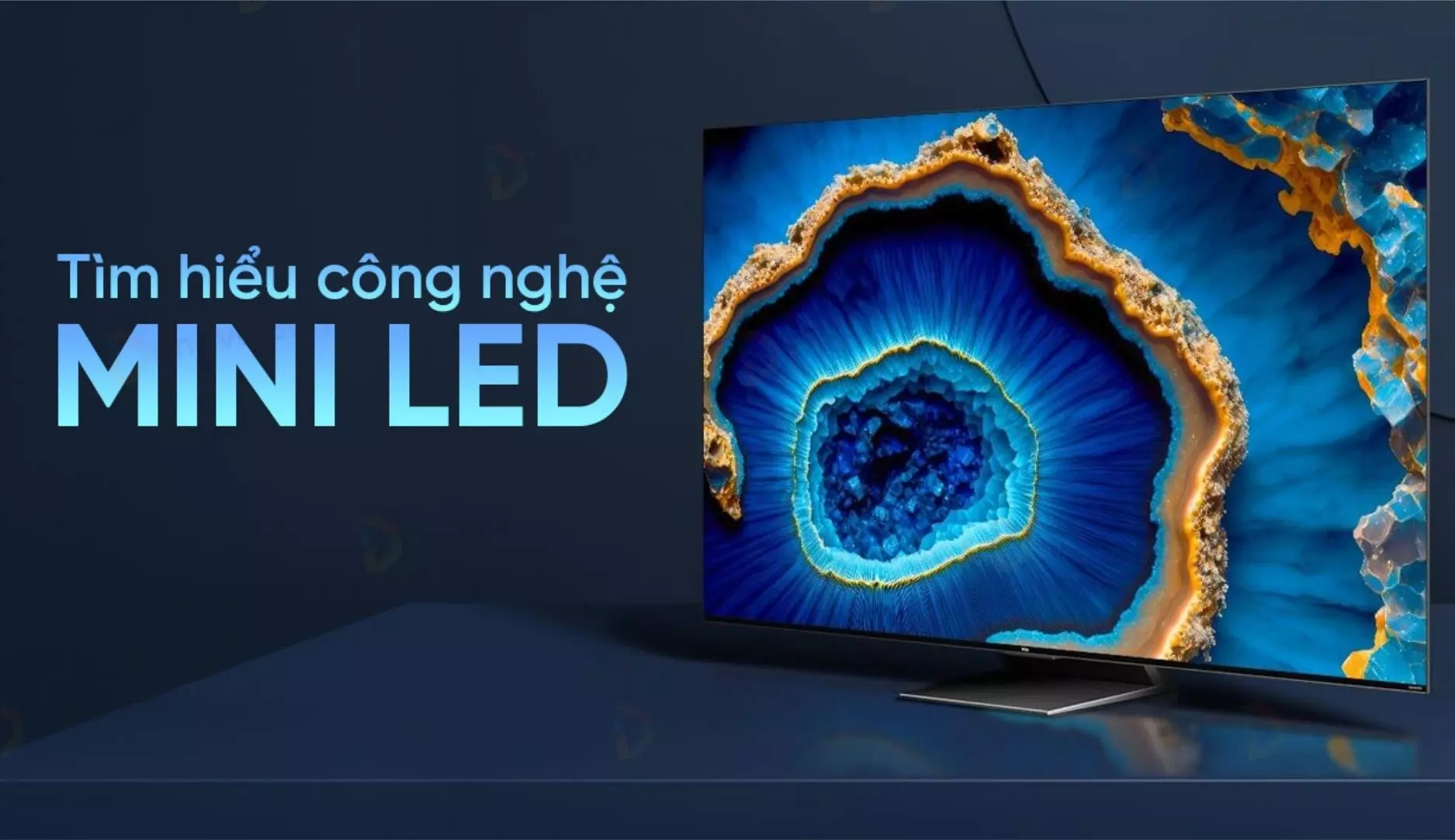 5 Điều Cần Biết Về Công Nghệ Màn Hình Mini LED – Xu Hướng Hiện Đại