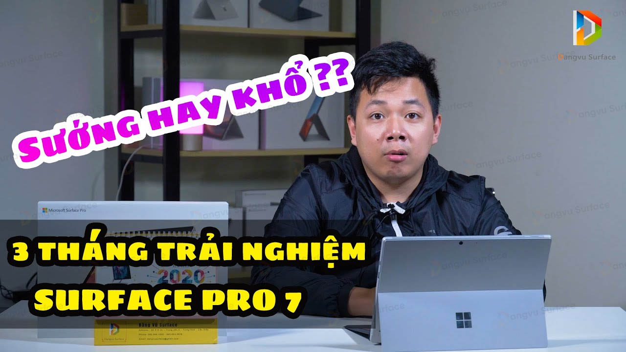 Đánh Giá Chi Tiết Surface Pro 7 Đo mức độ Lây Nhiễm Người Dùng