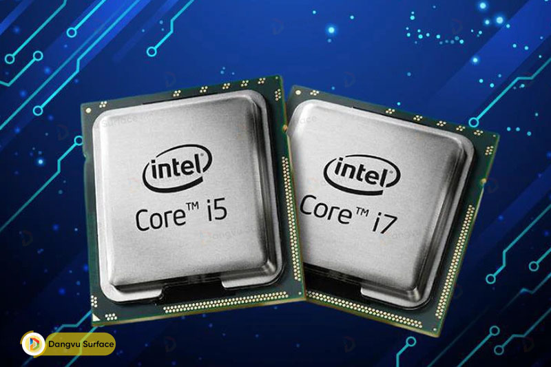 Hoặc là I5 hoặc I7 Gen 10th