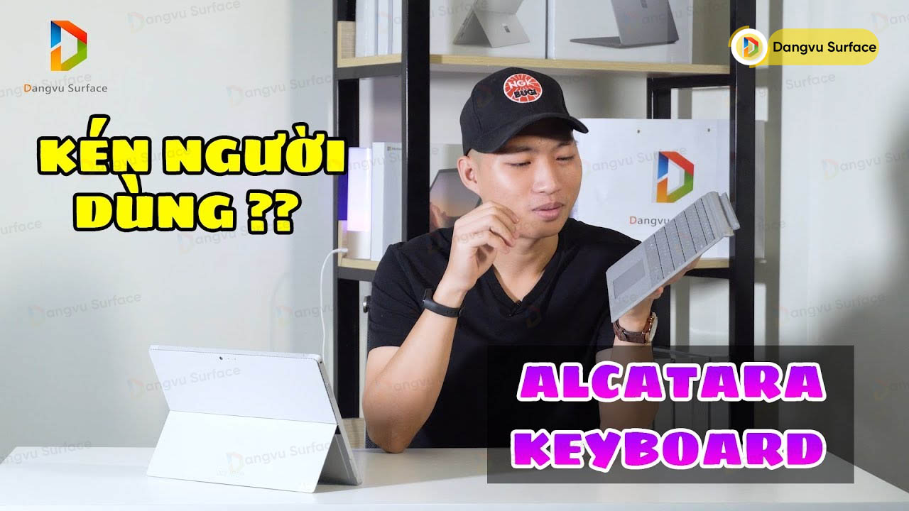 Bàn Phím Vải Alcantara Chất Liệu Chính Tạo Nên Chiếc Surface Cao Cấp