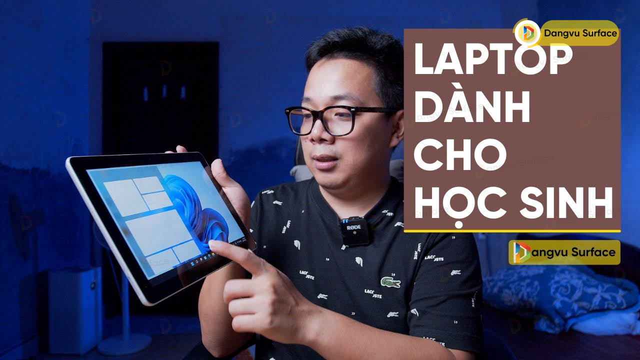 Các Dòng Laptop 2 Trong 1 Surface Giá Rẻ Dành Cho Học Sinh, Sinh Viên