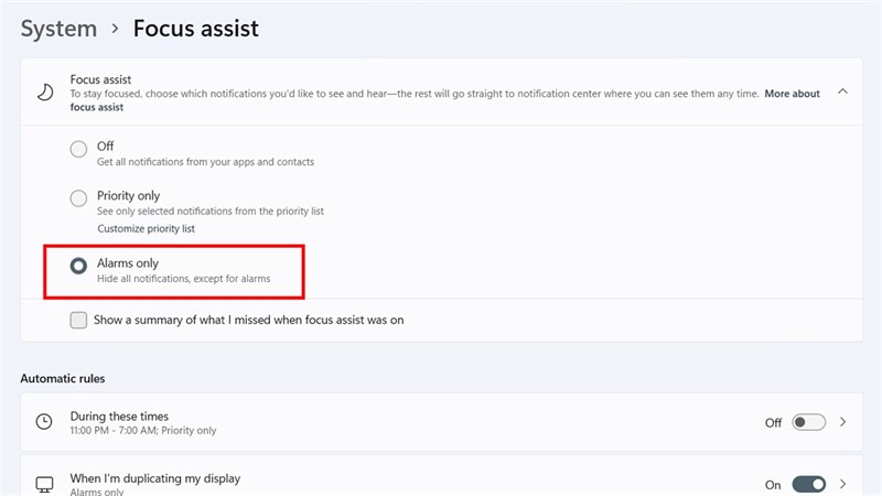 Chọn chế độ "Alarms Only" và bạn đã hoàn tất việc bật tính năng "Không làm phiền" trên Windows 11
