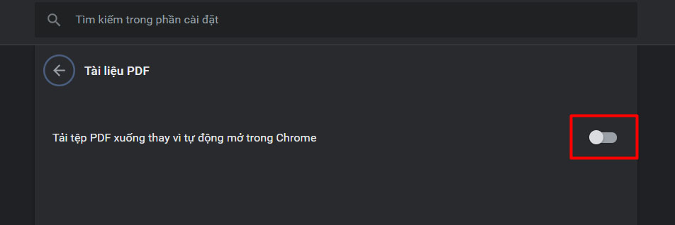 Tắt tính năng tự động tải xuống tệp PDF và mở chế độ mở tệp PDF bằng Chrome