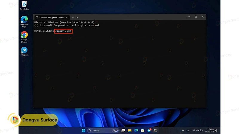 Trong cửa sổ Command Prompt, nhập lệnh sau: Cipher /w:C