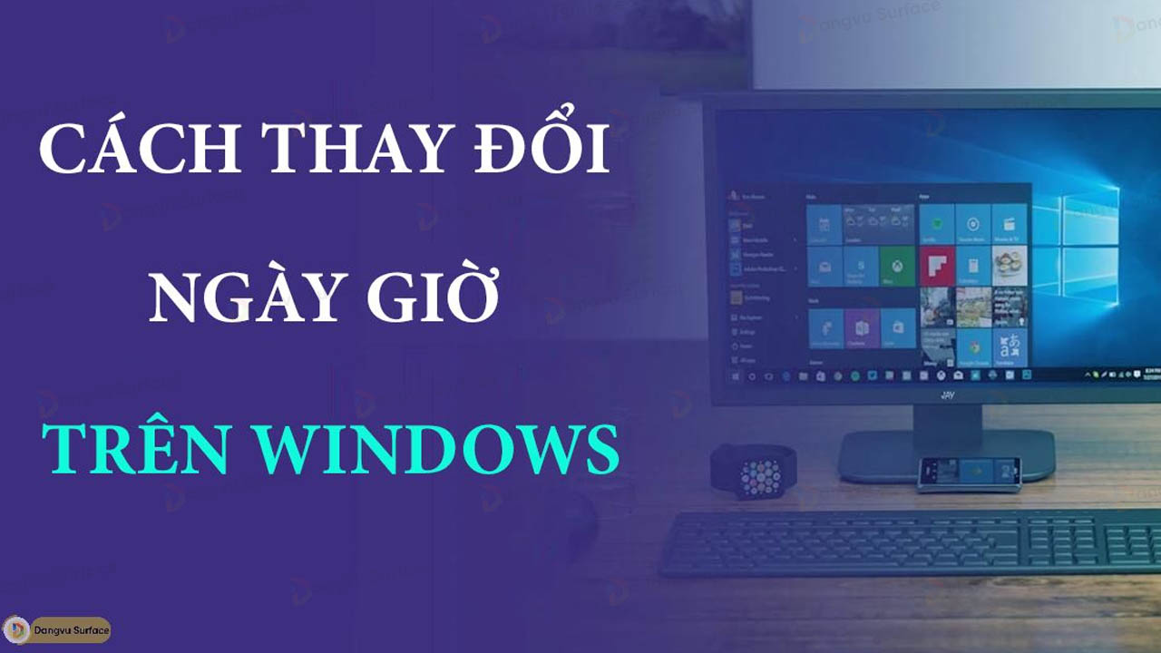 Hướng Dẫn Chỉnh đồng Hồ Trên Máy Tính Win 11 Win 10 Win 7 Windows XP