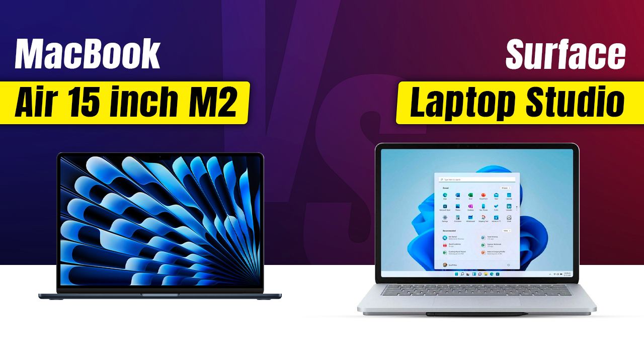 MacBook Air 15-inch M2 vs Surface Laptop Studio