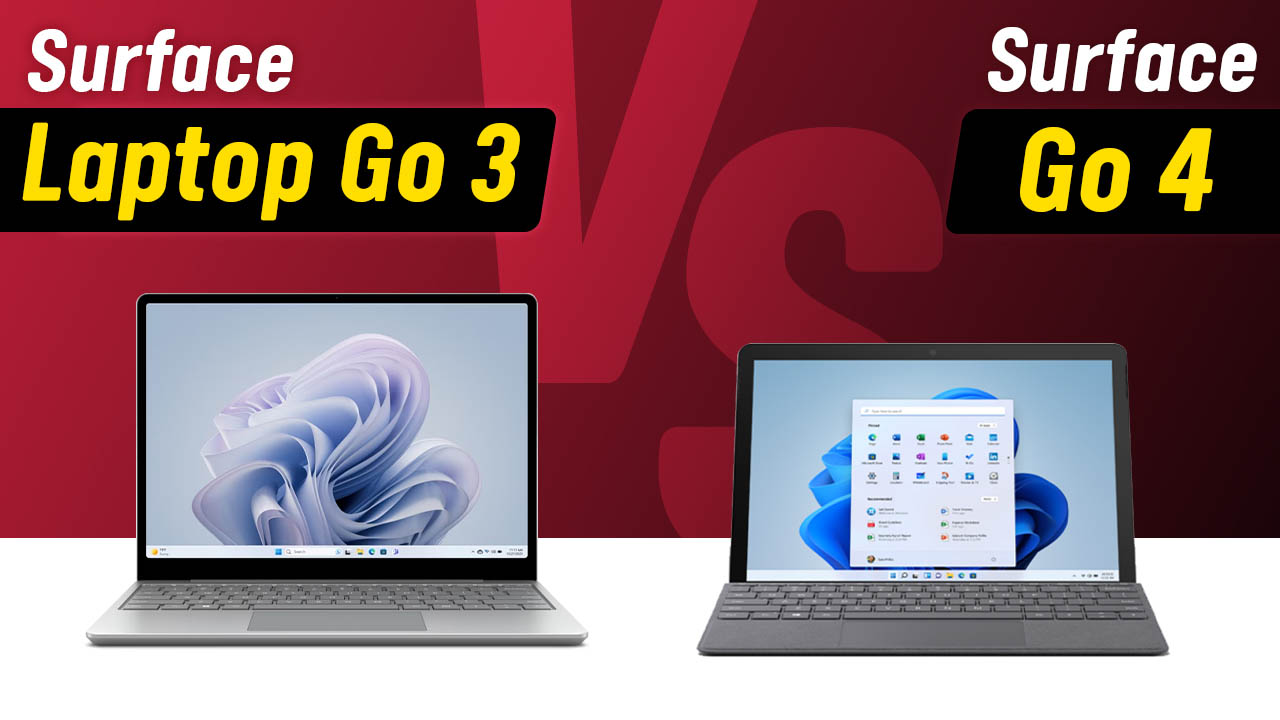 So sánh Surface Laptop Go 3 và Surface Go 4