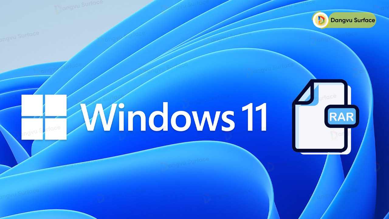 Windows 11 Không Cần Tải WinRAR Vẫn Có Thể Giải Nén Tệp