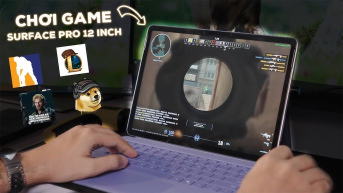 Surface Pro 12 inch chỉ phù hợp với những tựa game nhẹ hoặc thiết lập đồ họa ở mức thấp